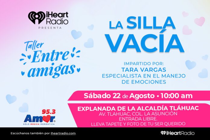 Acompáñanos al Taller Entre Amigas: “La silla vacía” en CDMX